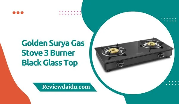 Golden Surya Gas Stove 3 Burner Black Glass Top