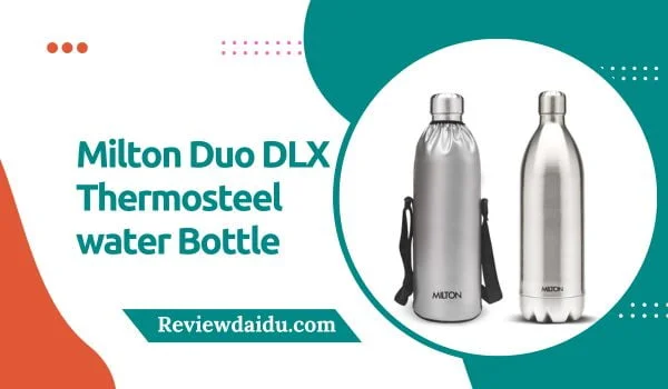 Milton Duo DLX Thermosteel water Bottle reviews