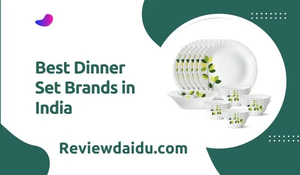 Best Dinner Set Brands in India